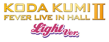 KODA KUMI FEVER LIVE IN HALL U Light Ver.